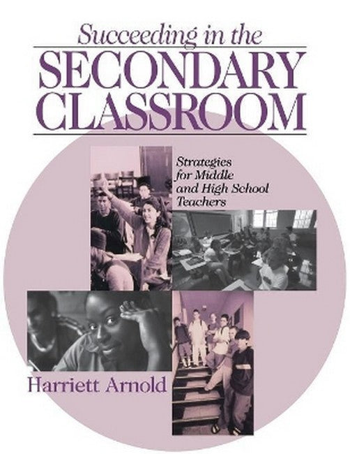 Succeeding in the Secondary Classroom