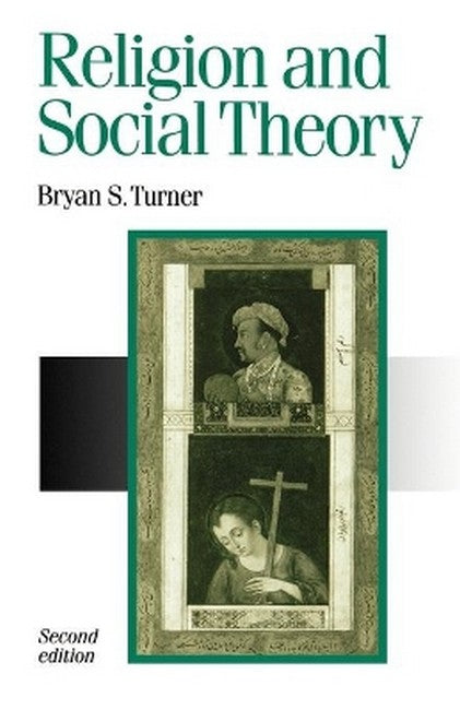 Religion and Social Theory 2/e