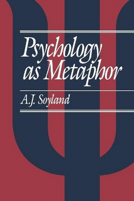 Psychology as Metaphor