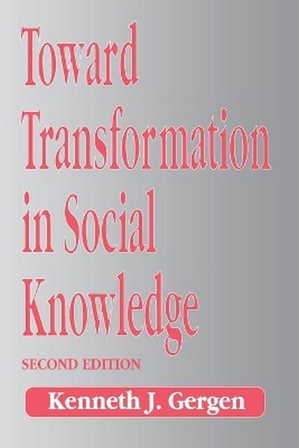 Toward Transformation in Social Knowledge 2/e