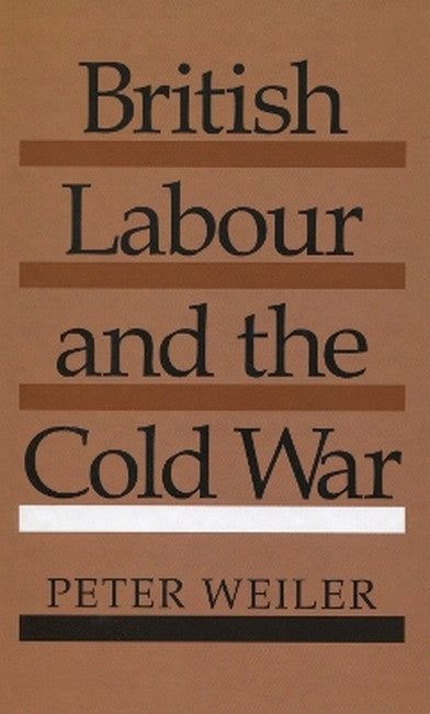 British Labour and the Cold War