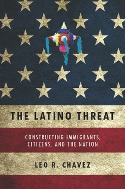The Latino Threat