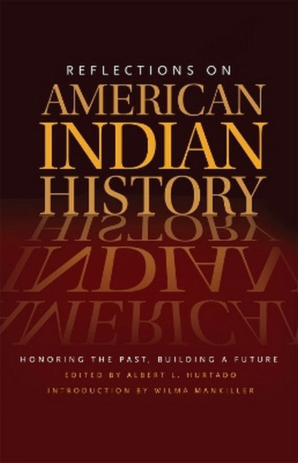 Reflections on American Indian History