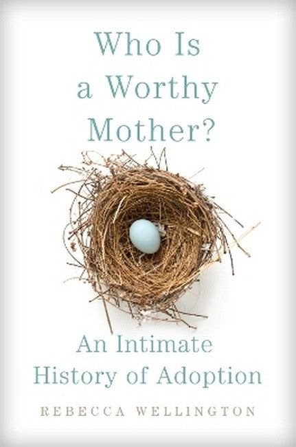 Who Is a Worthy Mother?