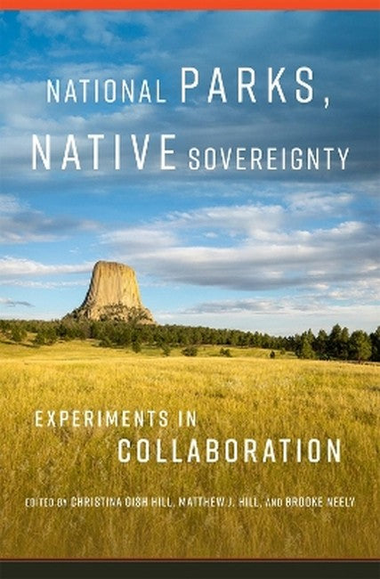 National Parks, Native Sovereignty Volume 7