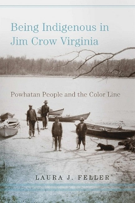 Being Indigenous in Jim Crow Virginia