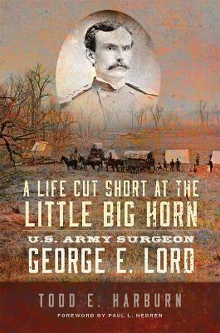 A Life Cut Short at the Little Big Horn