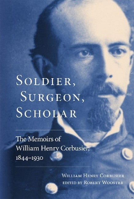 Soldier, Surgeon, Scholar