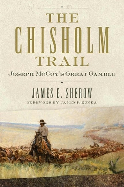 The Chisholm Trail Volume 3