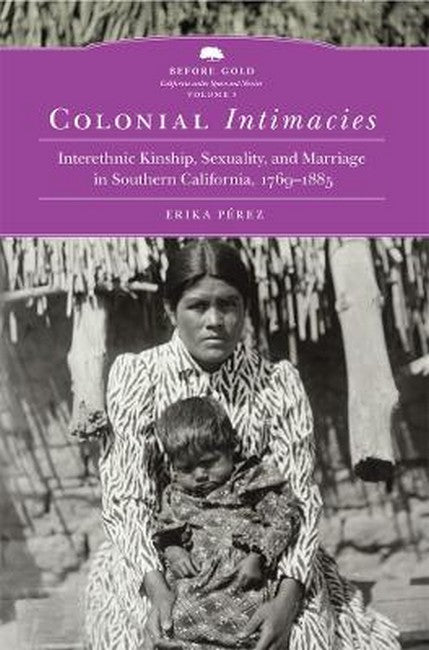 Colonial Intimacies Volume 5