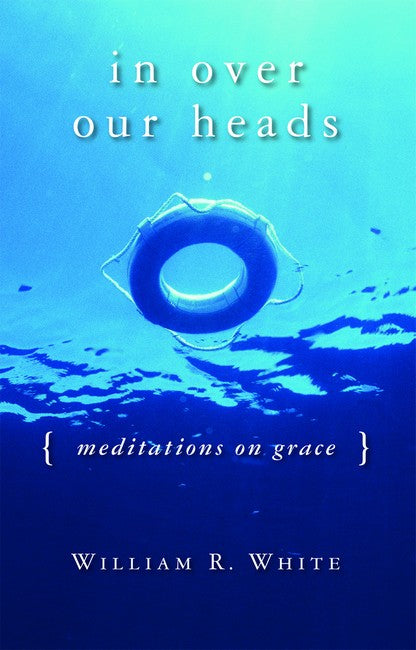 In Over Our Heads