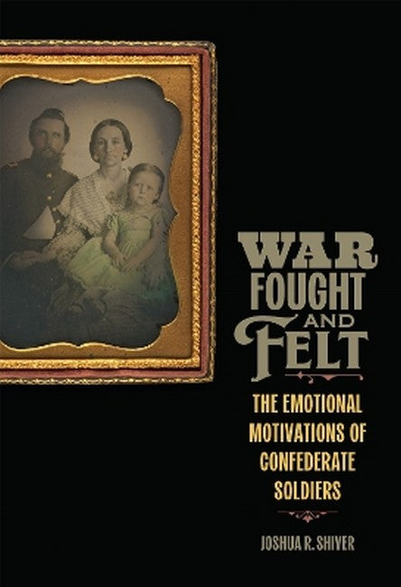 War Fought and Felt
