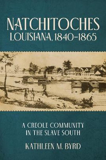Natchitoches, Louisiana, 1840-1865
