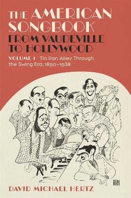The American Songbook from Vaudeville to Hollywood