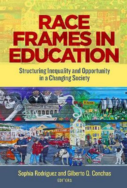 Race Frames in Education