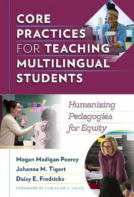 Core Practices for Teaching Multilingual Students