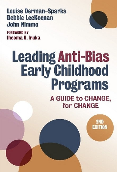 Leading Anti-Bias Early Childhood Programs 2/e