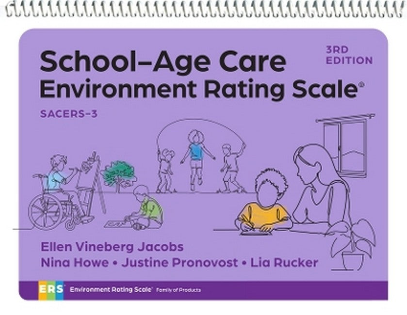School-Age Care Environment Rating Scale (SACERS-3) 3/e