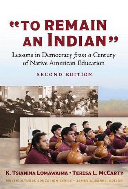 ""To Remain an Indian""