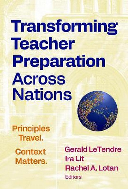 Transforming Teacher Preparation Across Nations