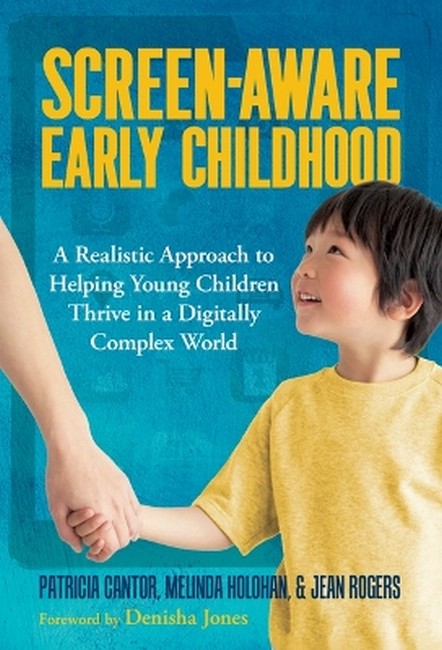 Screen-Aware Early Childhood