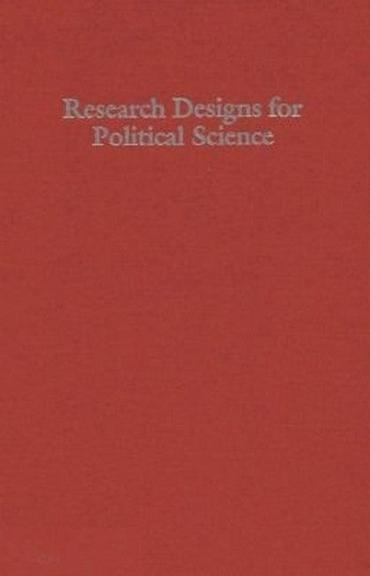 Research Designs for Political Science