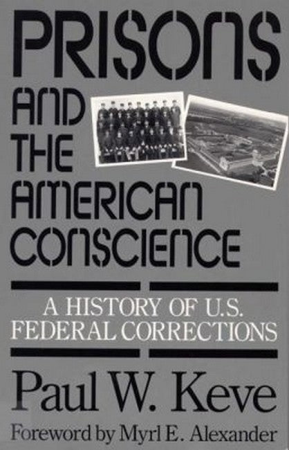 Prisons and the American Conscience