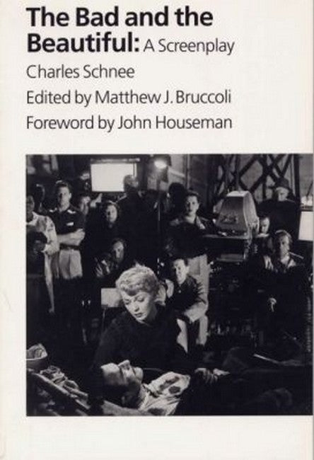 The Bad and the Beautiful