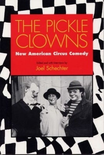 The Pickle Clowns 2/e