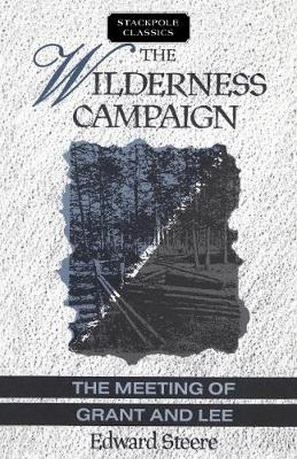 The Wilderness Campaign