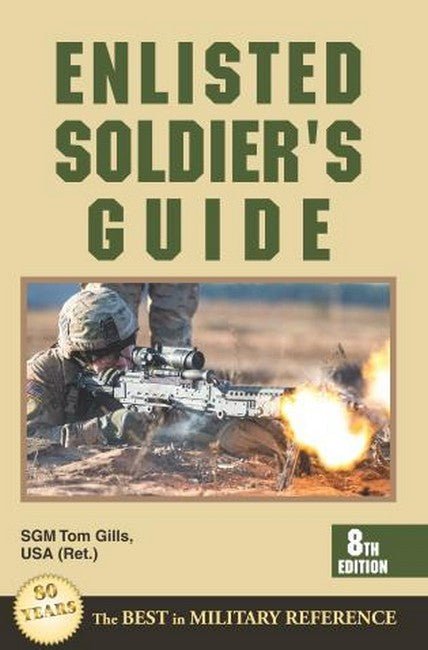 Enlisted Soldier's Guide 8/e