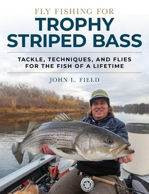 Fly Fishing for Trophy Striped Bass