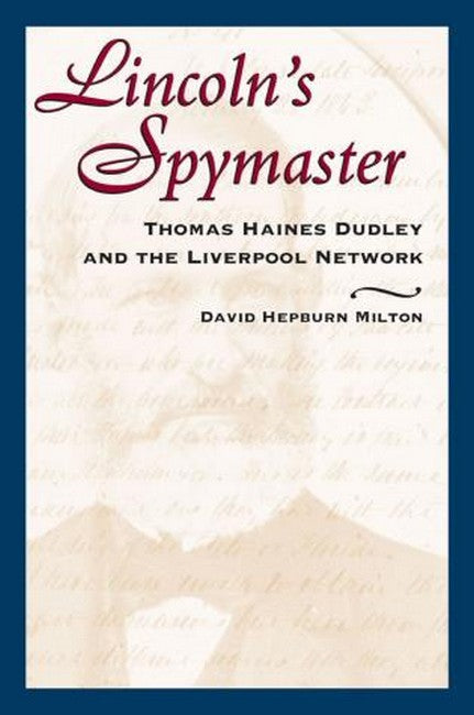 Lincoln'S Spymaster