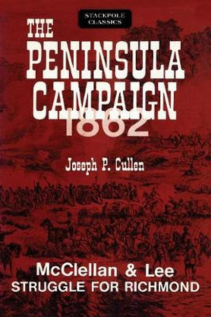 Peninsula Campaign 1862