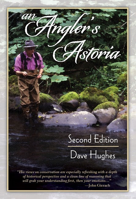 An Angler's Astoria 2/e