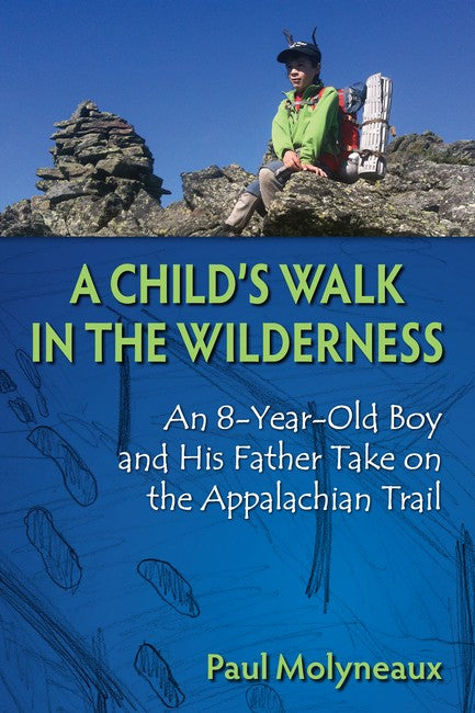 A Child's Walk in the Wilderness