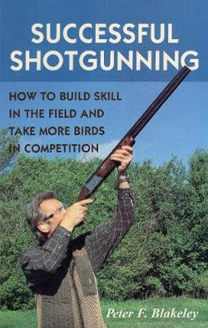 Successful Shotgunning