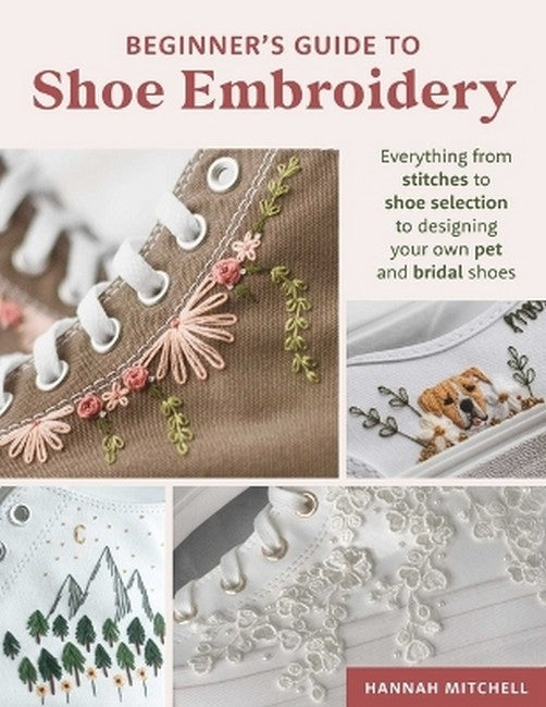 Beginner's Guide to Shoe Embroidery