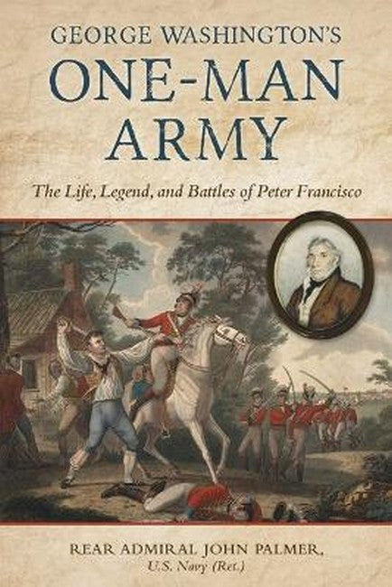 George Washington's One-Man Army