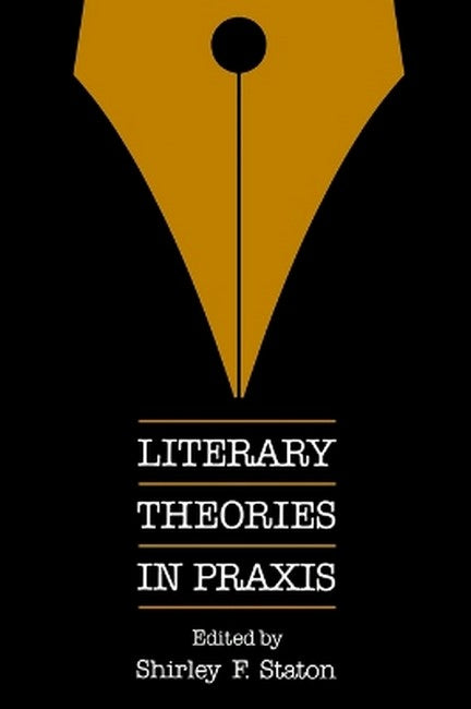 Literary Theories in Praxis