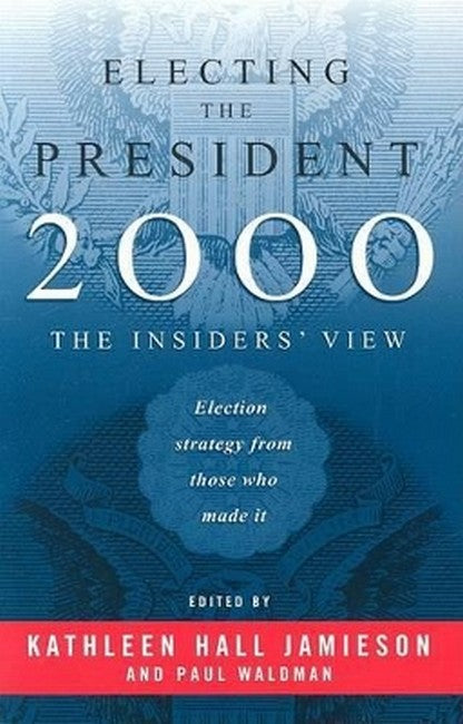 Electing the President, 2000