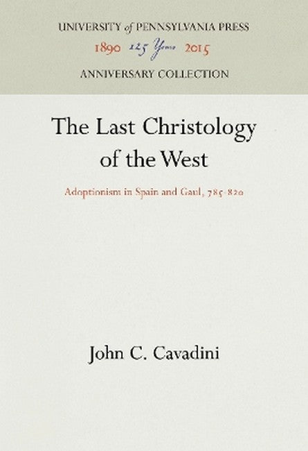 The Last Christology of the West