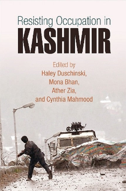Resisting Occupation in Kashmir