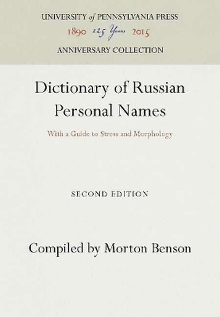 Dictionary of Russian Personal Names 2/e