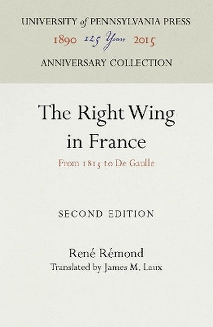 The Right Wing in France 2/e
