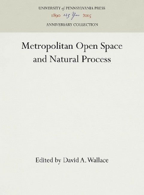 Metropolitan Open Space and Natural Process