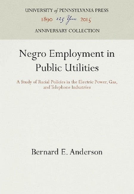 Negro Employment in Public Utilities