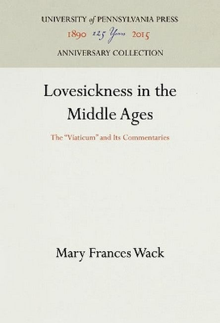 Lovesickness in the Middle Ages