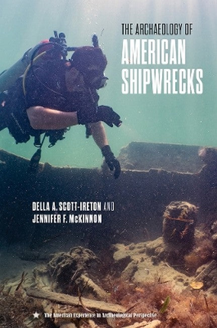 The Archaeology of American Shipwrecks