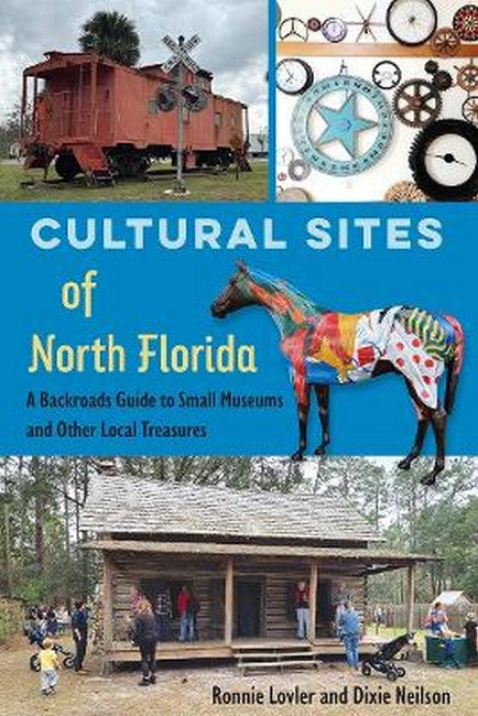 Cultural Sites of North Florida